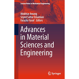 Advances in Material Sciences and Engineering