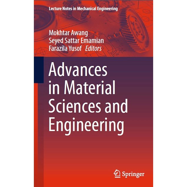 Advances in Material Sciences and Engineering
