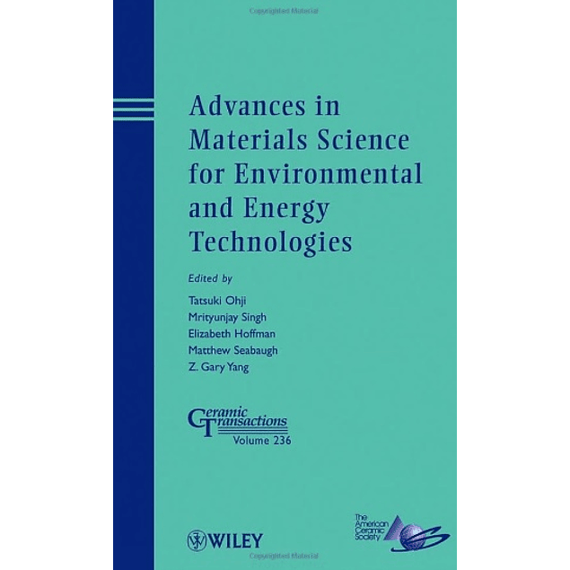 Advances in Materials Science for Environmental and Energy Technologies