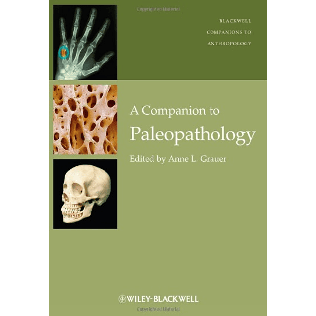 A Companion to Paleopathology