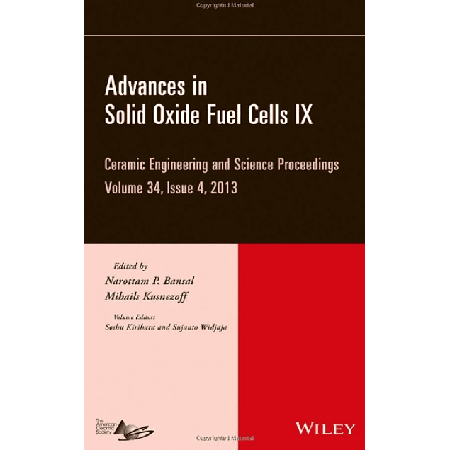 Advances in Solid Oxide Fuel Cells IX