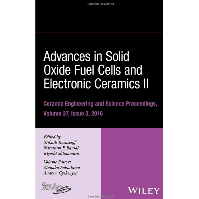 Advances in Solid Oxide Fuel Cells and Electronic Ceramics II 
