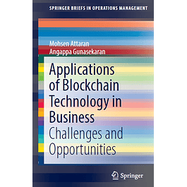 Applications of Blockchain Technology in Business: Challenges and Opportunities