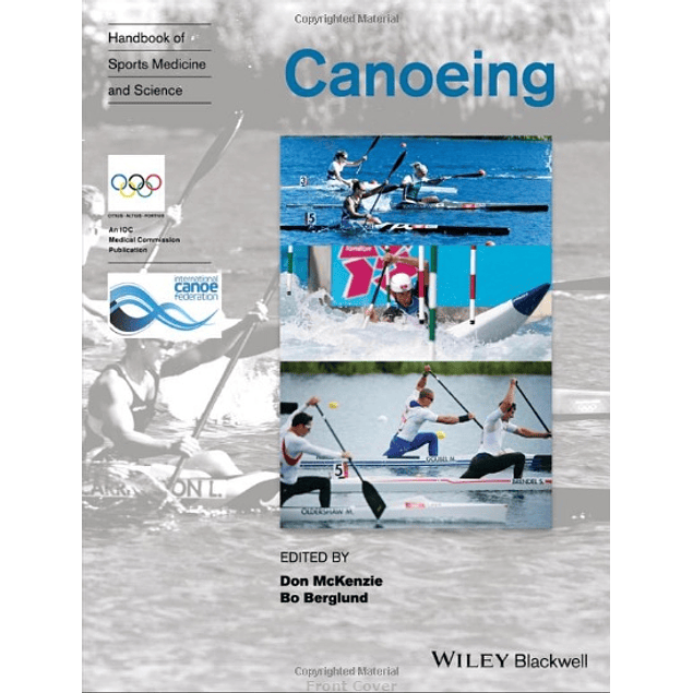 Handbook of Sports Medicine and Science: Canoeing