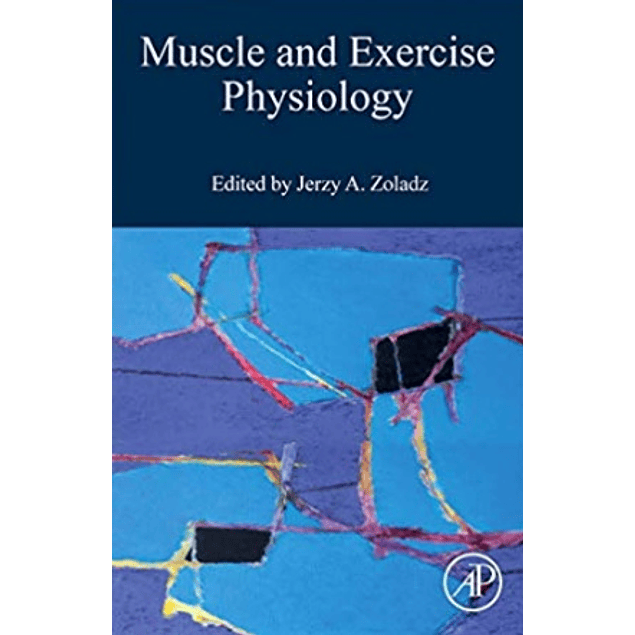 Muscle and Exercise Physiology