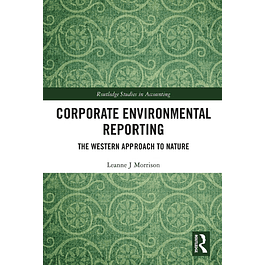 Corporate Environmental Reporting: The Western Approach to Nature