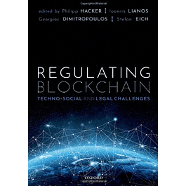 Regulating Blockchain: Techno-Social and Legal Challenges