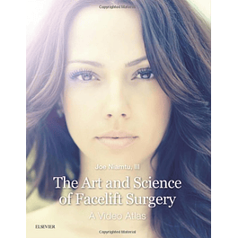 The Art and Science of Facelift Surgery: A Video Atlas