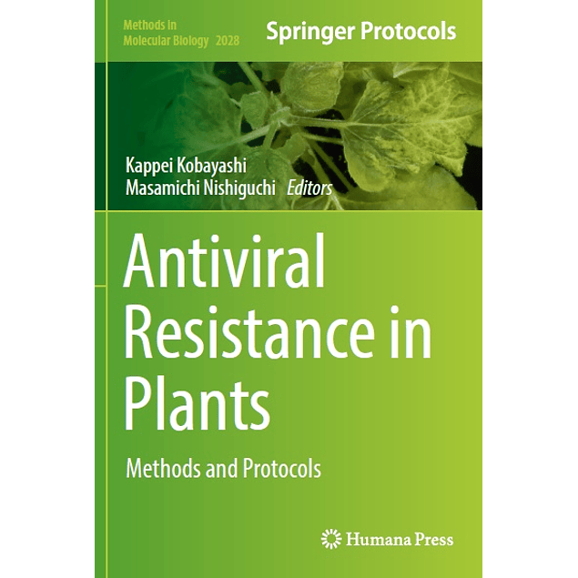 Antiviral Resistance in Plants: Methods and Protocols