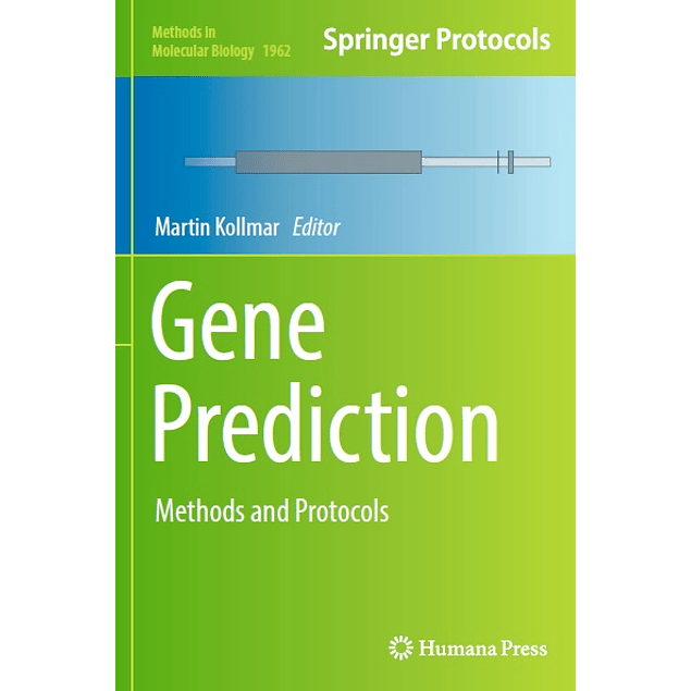 Gene Prediction: Methods and Protocols