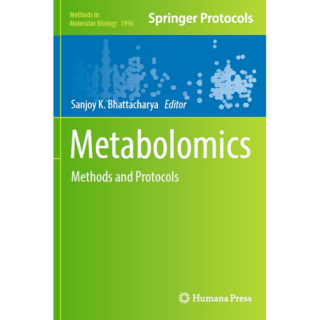 Metabolomics: Methods and Protocols