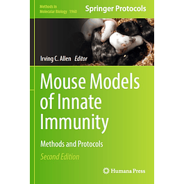 Mouse Models of Innate Immunity: Methods and Protocols