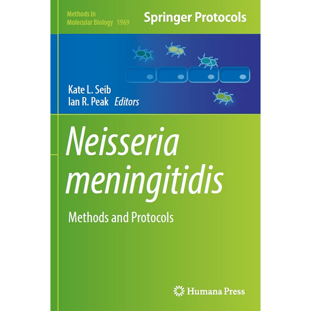 Neisseria meningitidis: Methods and Protocols