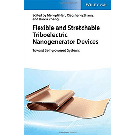 Flexible and Stretchable Triboelectric Nanogenerator Devices: Toward Self-powered Systems
