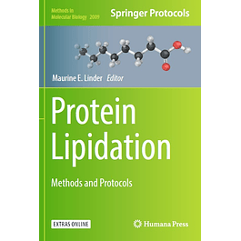 Protein Lipidation: Methods and Protocols
