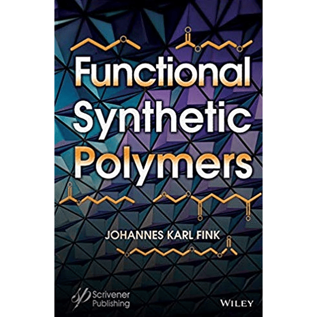 Functional Synthetic Polymers 