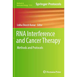 RNA Interference and Cancer Therapy: Methods and Protocols