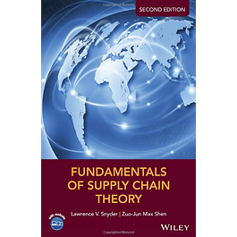Fundamentals of Supply Chain Theory