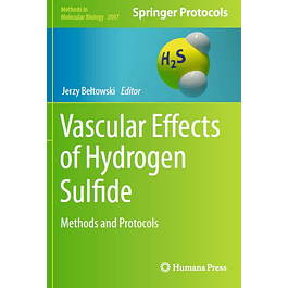 Vascular Effects of Hydrogen Sulfide: Methods and Protocols 