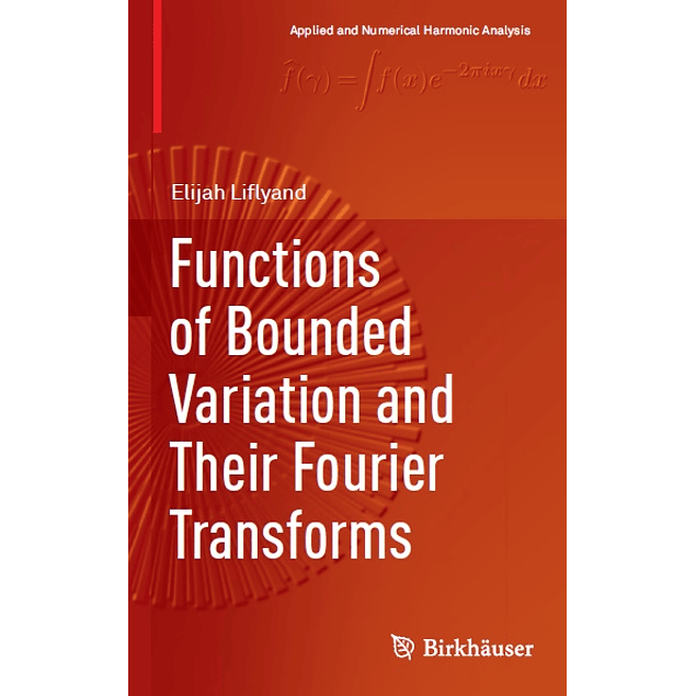Functions of Bounded Variation and Their Fourier Transforms