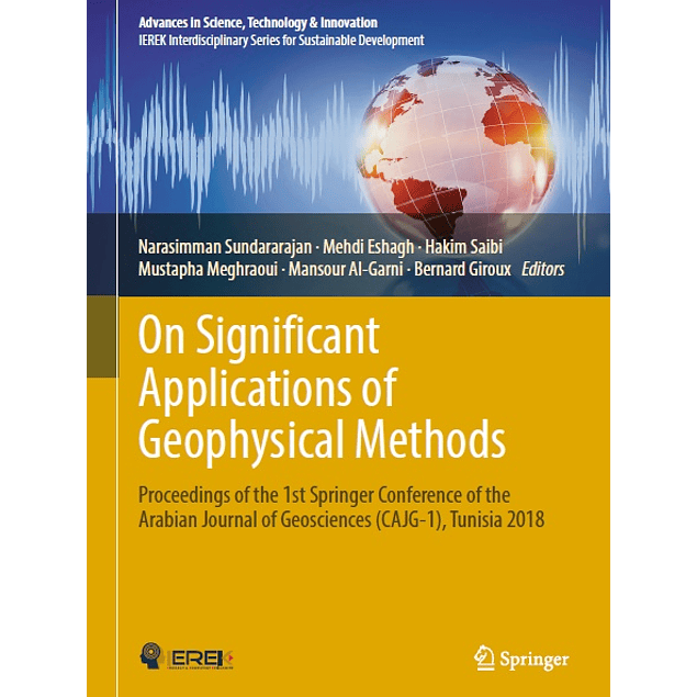 On Significant Applications of Geophysical Methods - Proceedings of the 1st Springer Conference of the Arabian Journal of Geosciences (CAJG-1), Tunisia 2018