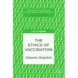  The Ethics of Vaccination