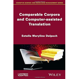  Comparable Corpora and Computer-assisted Translation 