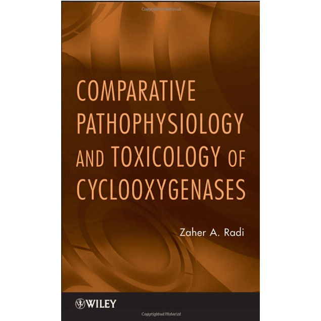 Comparative Pathophysiology and Toxicology of Cyclooxygenases 