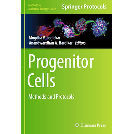 Progenitor Cells: Methods and Protocols