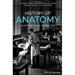  History of Anatomy: An International Perspective 
