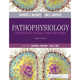  Pathophysiology: The Biologic Basis for Disease in Adults and Children 