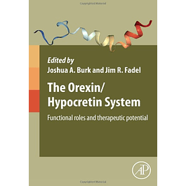  The Orexin/Hypocretin System: Functional Roles and Therapeutic Potential 