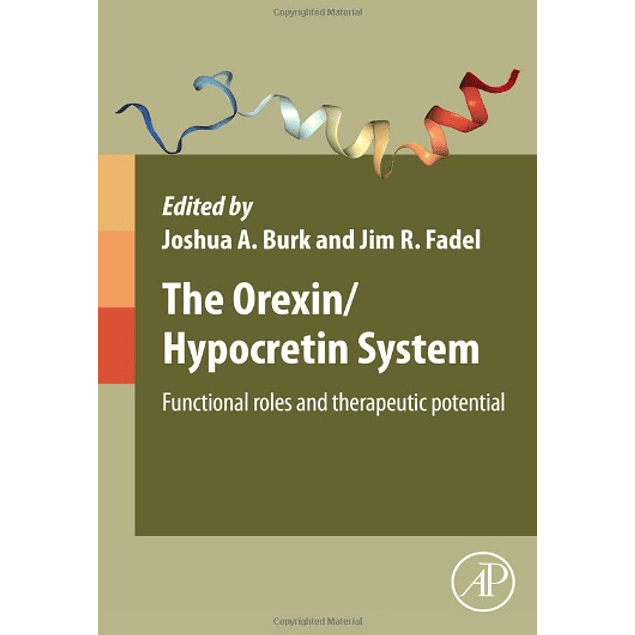  The Orexin/Hypocretin System: Functional Roles and Therapeutic Potential 