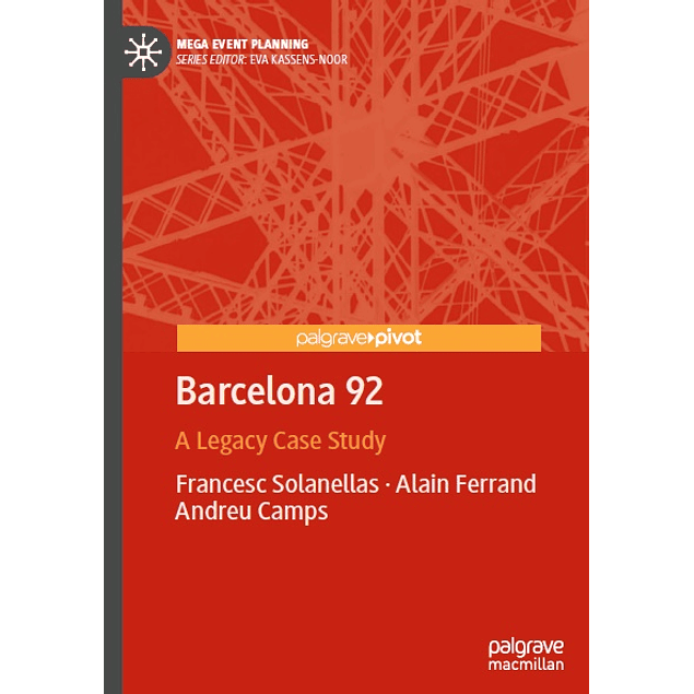 Barcelona 92: A Legacy Case Study