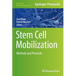 Stem Cell Mobilization: Methods and Protocols