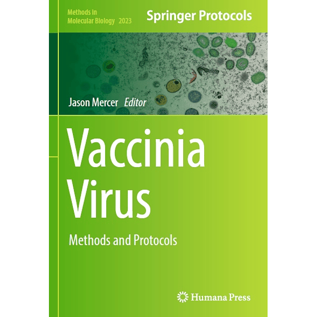 Vaccinia Virus: Methods and Protocols