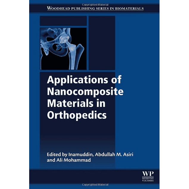 Applications of Nanocomposite Materials in Orthopedics