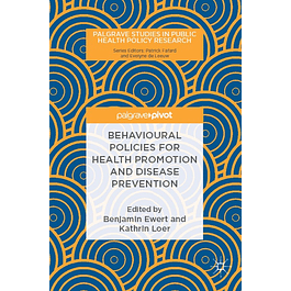  Behavioural Policies for Health Promotion and Disease Prevention