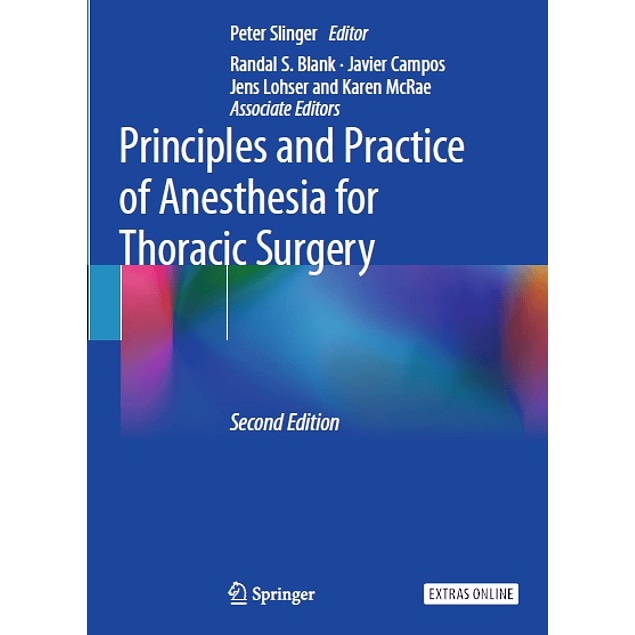  Principles and Practice of Anesthesia for Thoracic Surgery