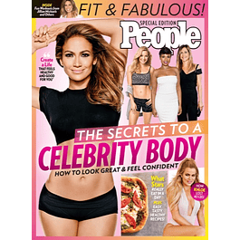 PEOPLE the Secrets to a Celebrity Body: How to Look Great & Feel Confident