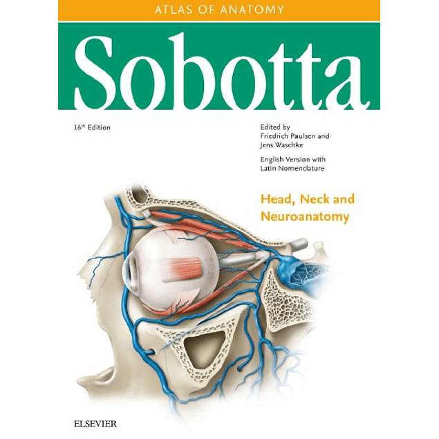 Sobotta Atlas of Anatomy: Head, Neck and Neuroanatomy