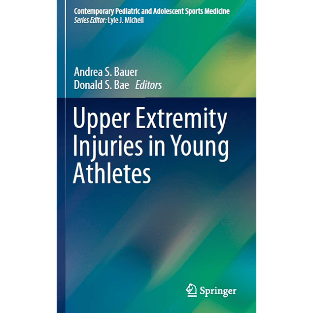  Upper Extremity Injuries in Young Athletes