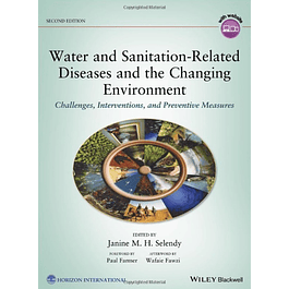  Water and Sanitation-Related Diseases and the Changing Environment: Challenges, Interventions, and Preventive Measures 