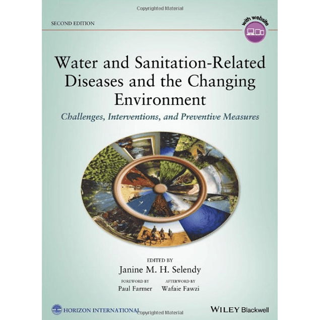  Water and Sanitation-Related Diseases and the Changing Environment: Challenges, Interventions, and Preventive Measures 