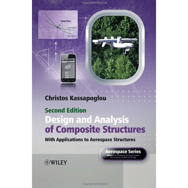  Design and Analysis of Composite Structures: With Applications to Aerospace Structures 