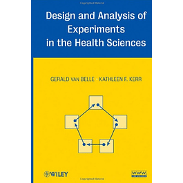  Design and Analysis of Experiments in the Health Sciences 