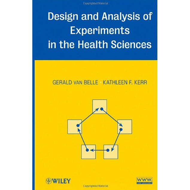  Design and Analysis of Experiments in the Health Sciences 