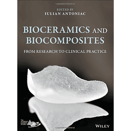 Bioceramics and Biocomposites: From Research to Clinical Practice