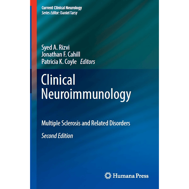 Clinical Neuroimmunology: Multiple Sclerosis and Related Disorders