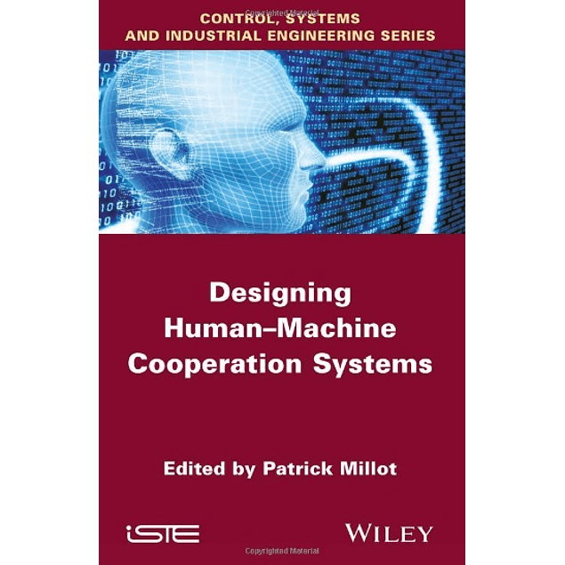 Designing Human-machine Cooperation Systems